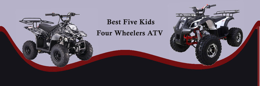 Affordable Electric & Gas ATVs for Kids | Best 5 kids Chinese Four Wheelers